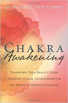 Chakra Awakening by Margaret Ann Lembo