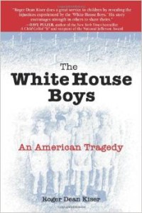 The White House Boys An American Tragedy